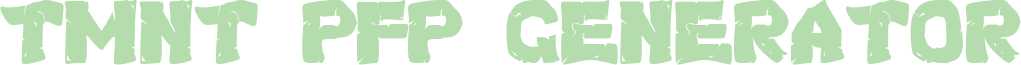 TMNT PFP Generator